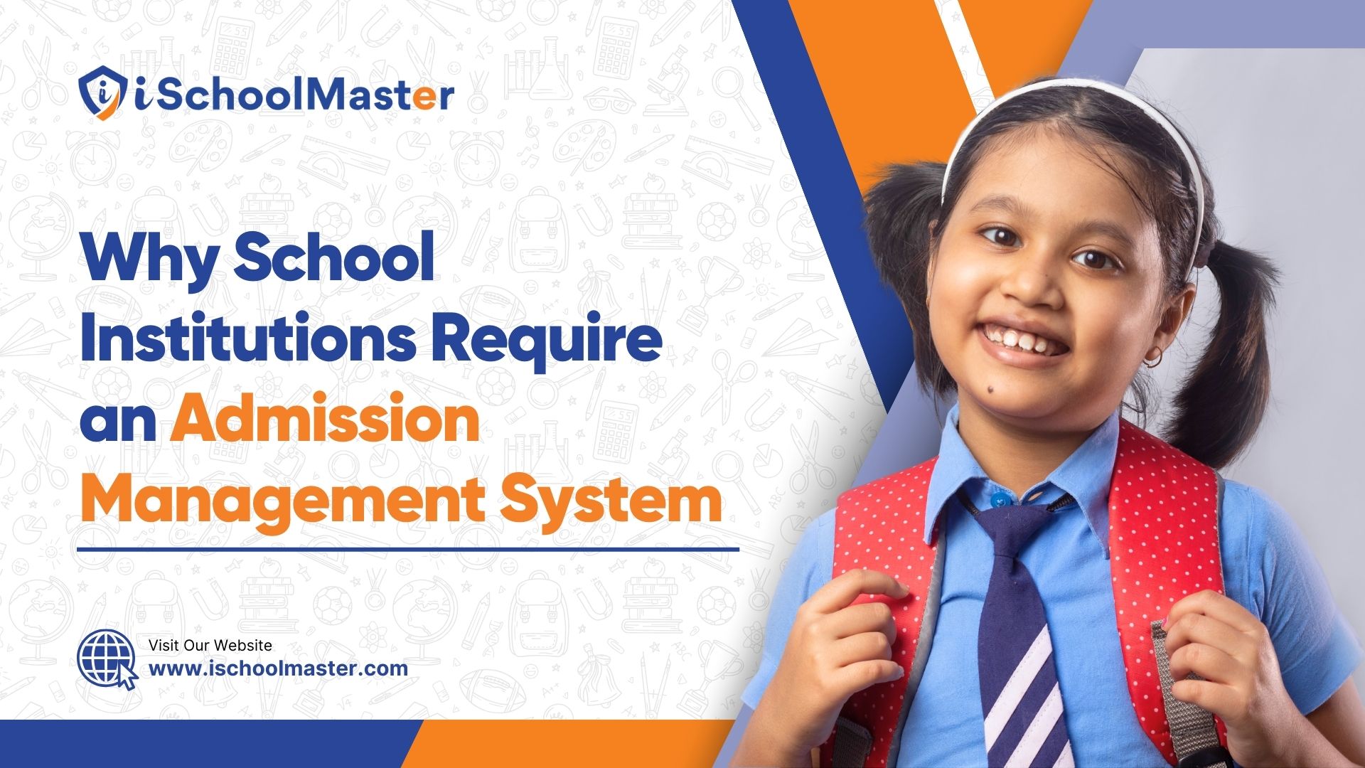 School Institutions Require an Admission Management System